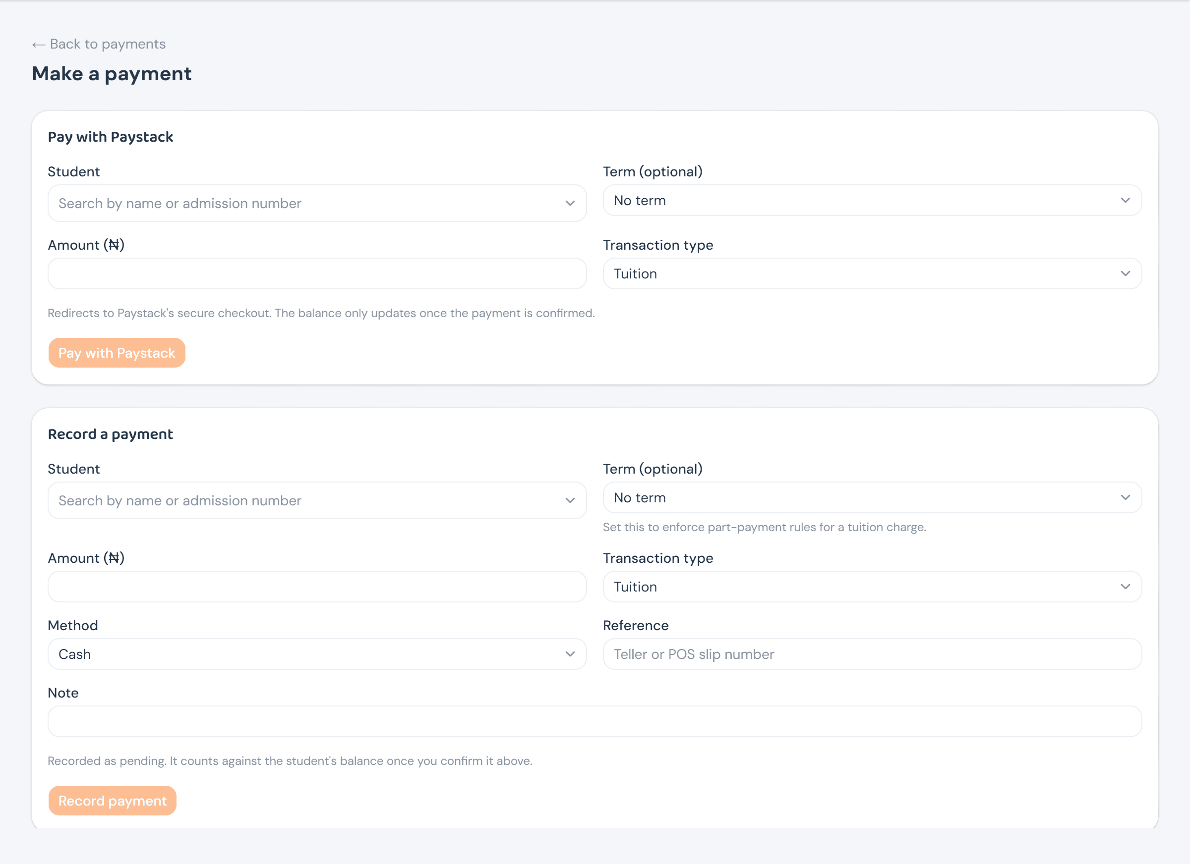 The Make a payment page, showing two cards: Pay with Paystack (student, term, amount, transaction type) and Record a payment (student, term, amount, transaction type, method, reference, note)