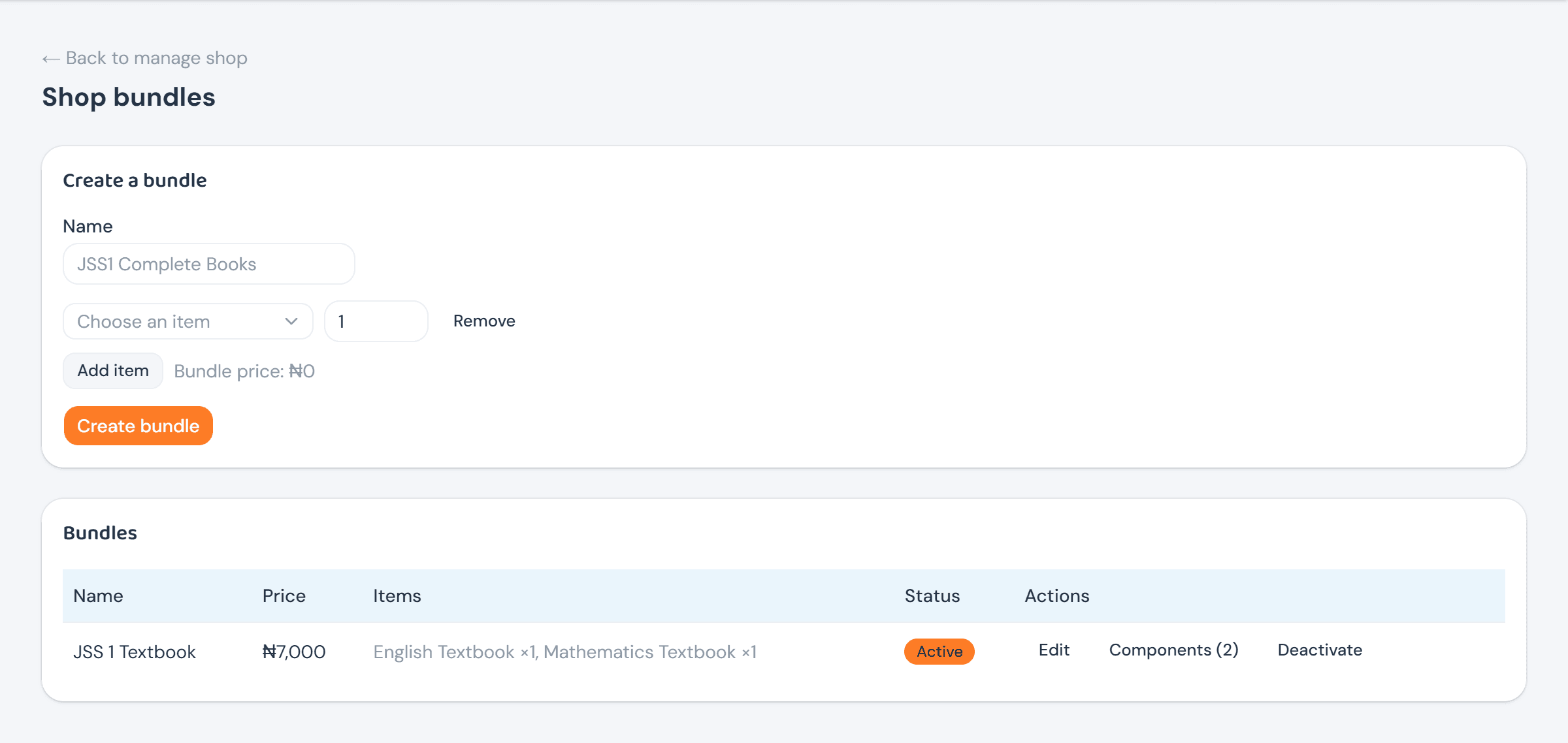The Shop bundles page with a Create a bundle form (Name, an item/quantity row, Add item, a live Bundle price) and a table listing one active bundle, JSS 1 Textbook, with its components and Edit/Components/Deactivate actions