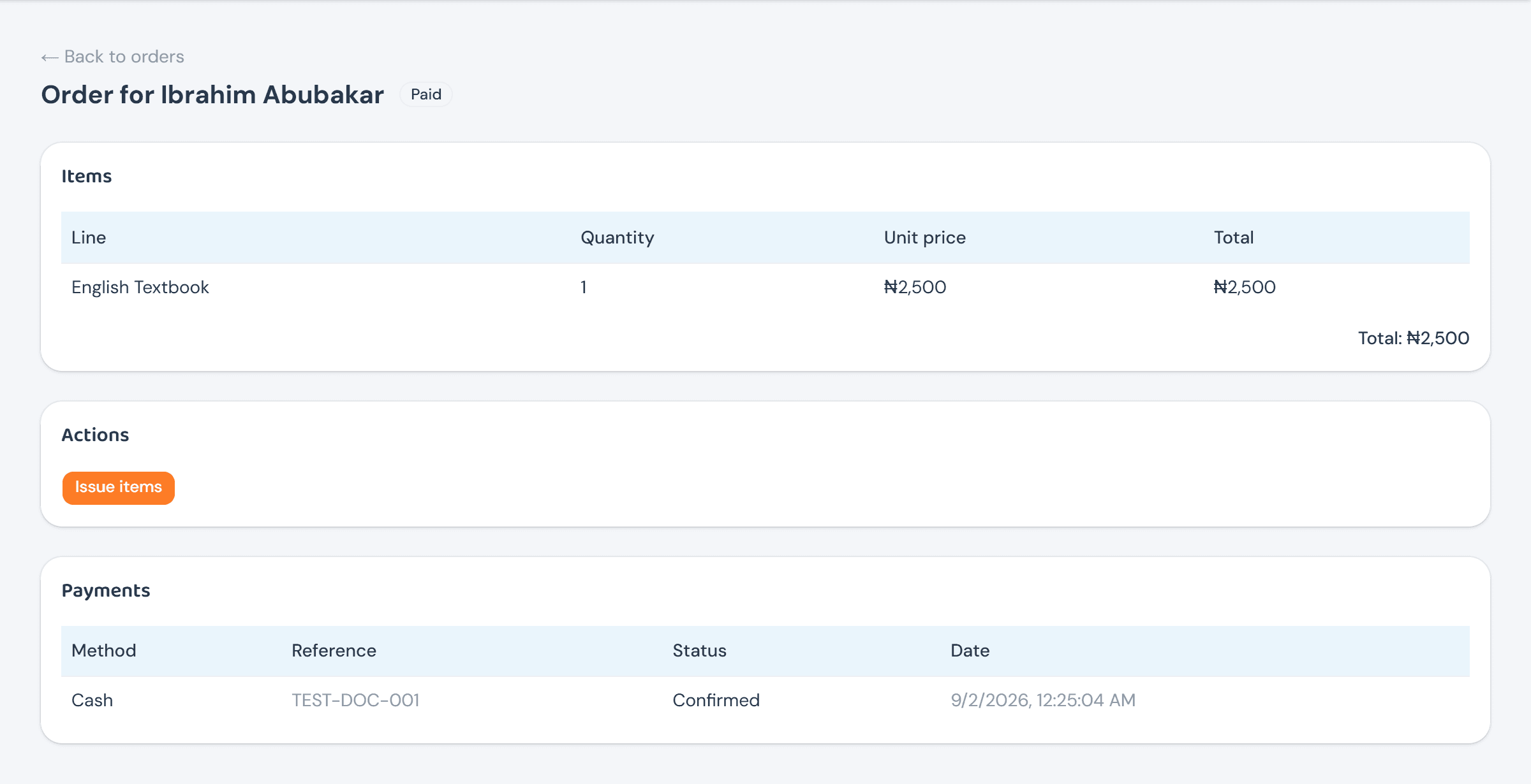 The same order now Paid, with an Issue items button under Actions, and a Payments card showing one Cash payment, Confirmed