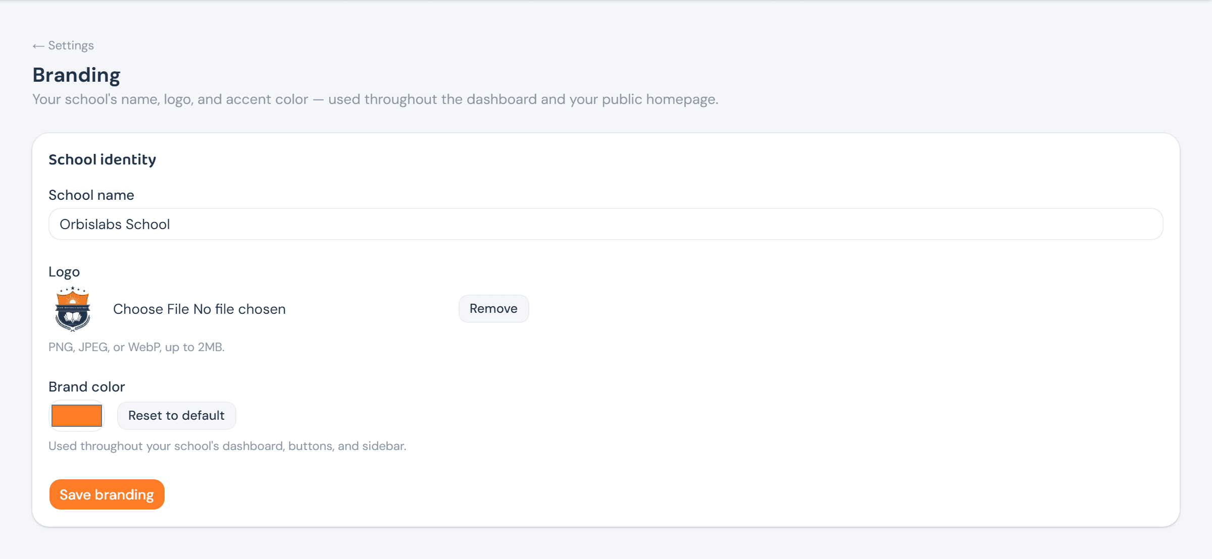 The Branding settings page: a School identity card with a School name field ('Orbislabs School'), a Logo upload with a preview thumbnail and Remove button, and a Brand color swatch (orange) with Reset to default