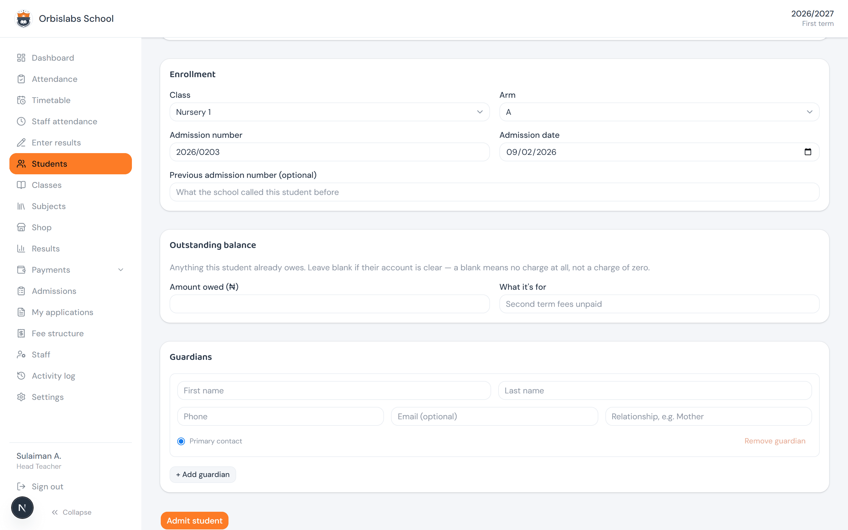 The bottom of the same form, scrolled down: the Guardians section with a repeatable First name/Last name/Phone/Email/Relationship row and a Primary contact radio, an + Add guardian button, and the Admit student submit button