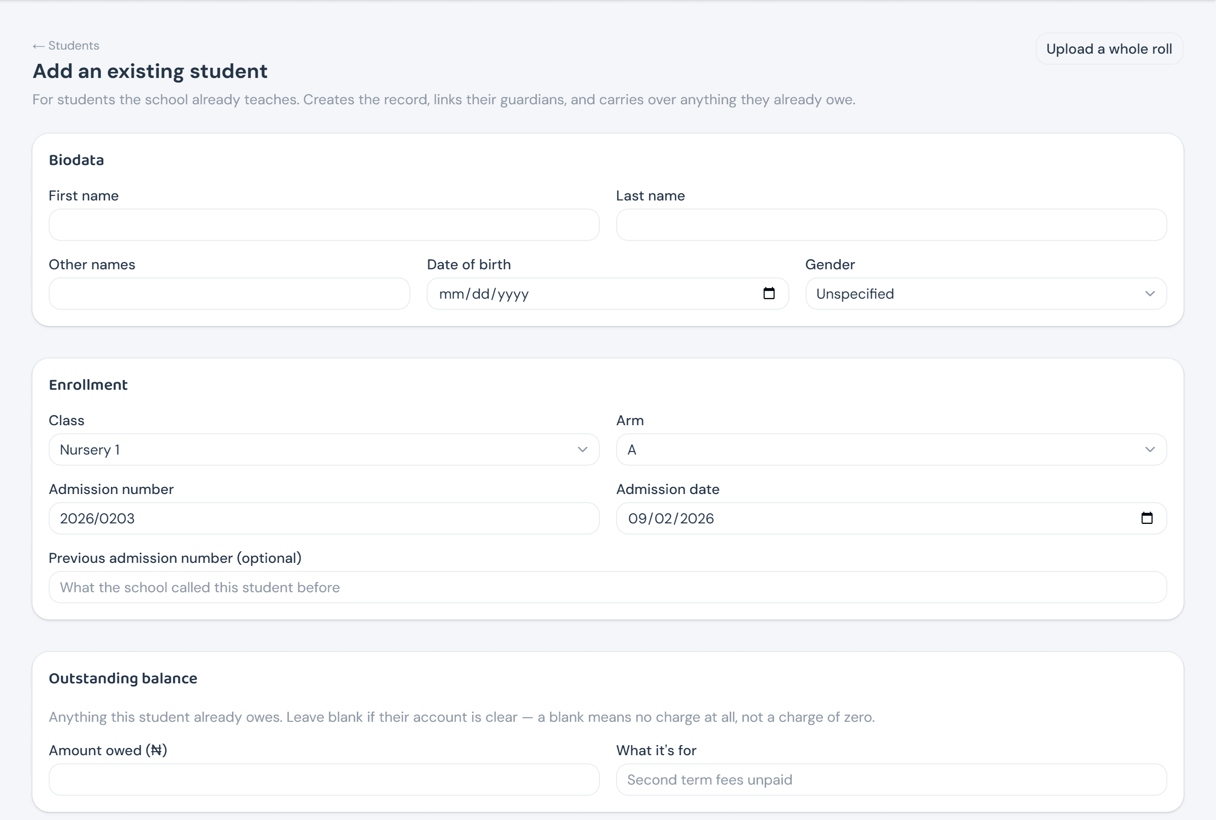 The top of the Add an existing student form: Biodata (first/last/other names, date of birth, gender), Enrollment (class, arm, admission number and date, previous admission number), and Outstanding balance sections, all empty